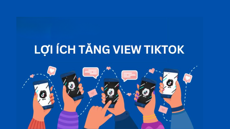 Hướng dẫn buff view Tiktok hiệu quả