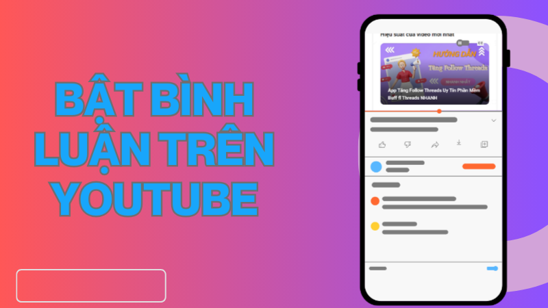 Cách bật bình luận trên YouTube đơn giản 