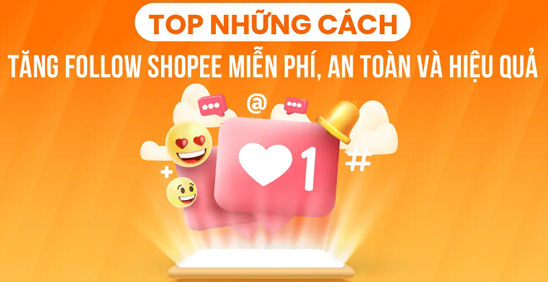 Cách tạo ưu đãi follower Shopee trong 5 phút