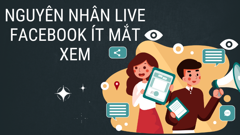 Cách thu hút mắt xem live Facebook nhanh chóng
